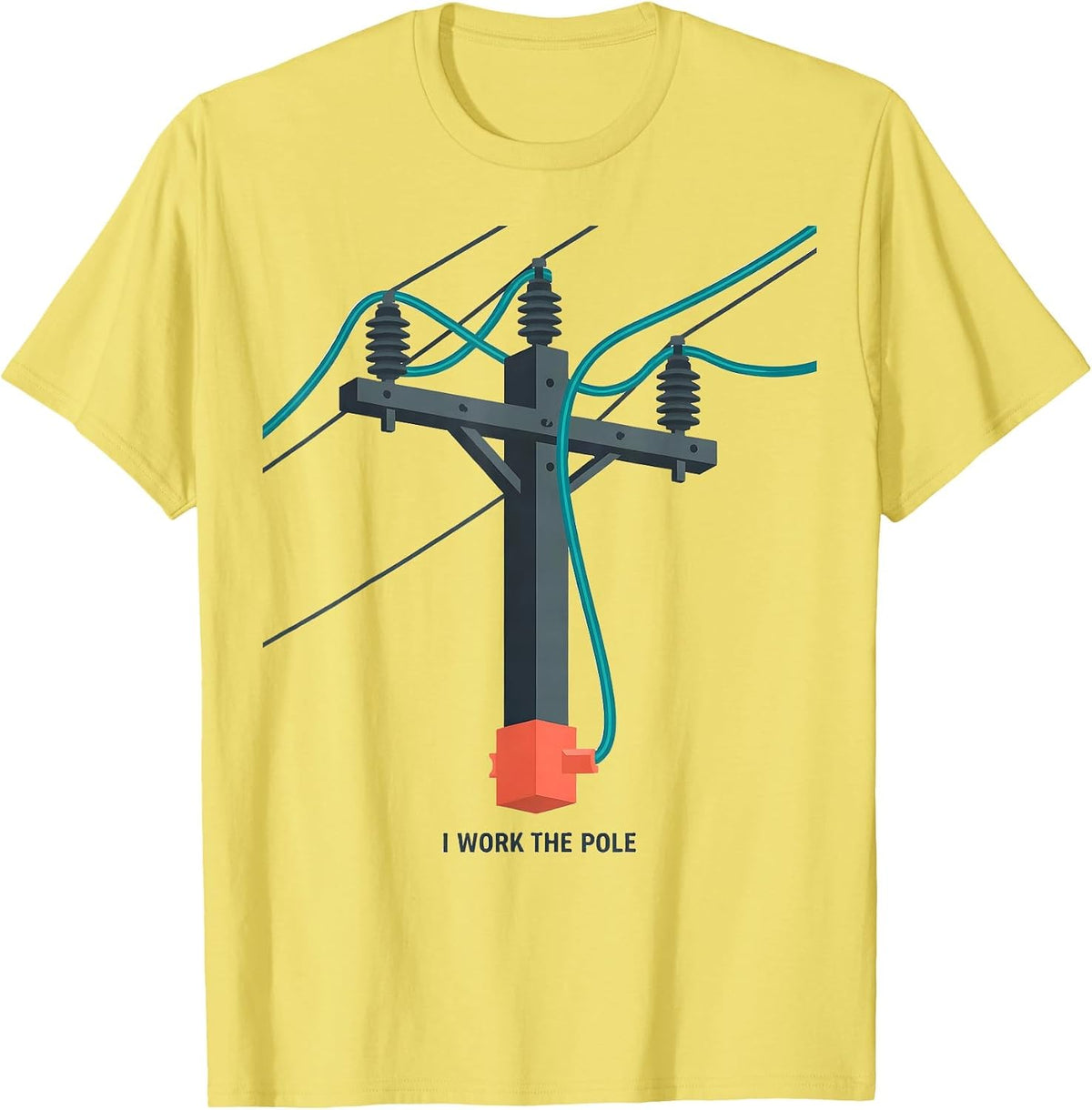 Men's I Work The Pole Funny Electrician Lineman Gift Sarcastic T-Shirt - Lemon Yellow