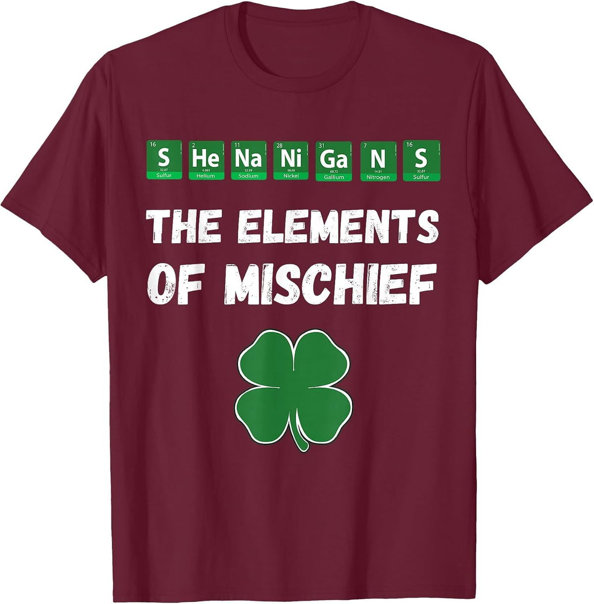 Funny Chemistry Shirt, Shenanigans, Periodic Table Elements T-Shirt - Burgundy