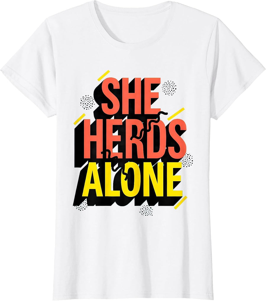 Women's She Herds Alone Cow Lover Graphic Design T-Shirt - White