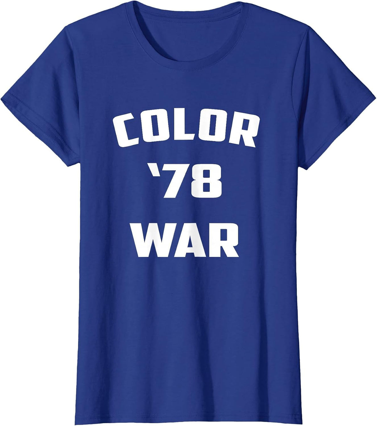 Color War '78 Funny Fear 1978 Street Pop Culture T-Shirt - Royal Blue