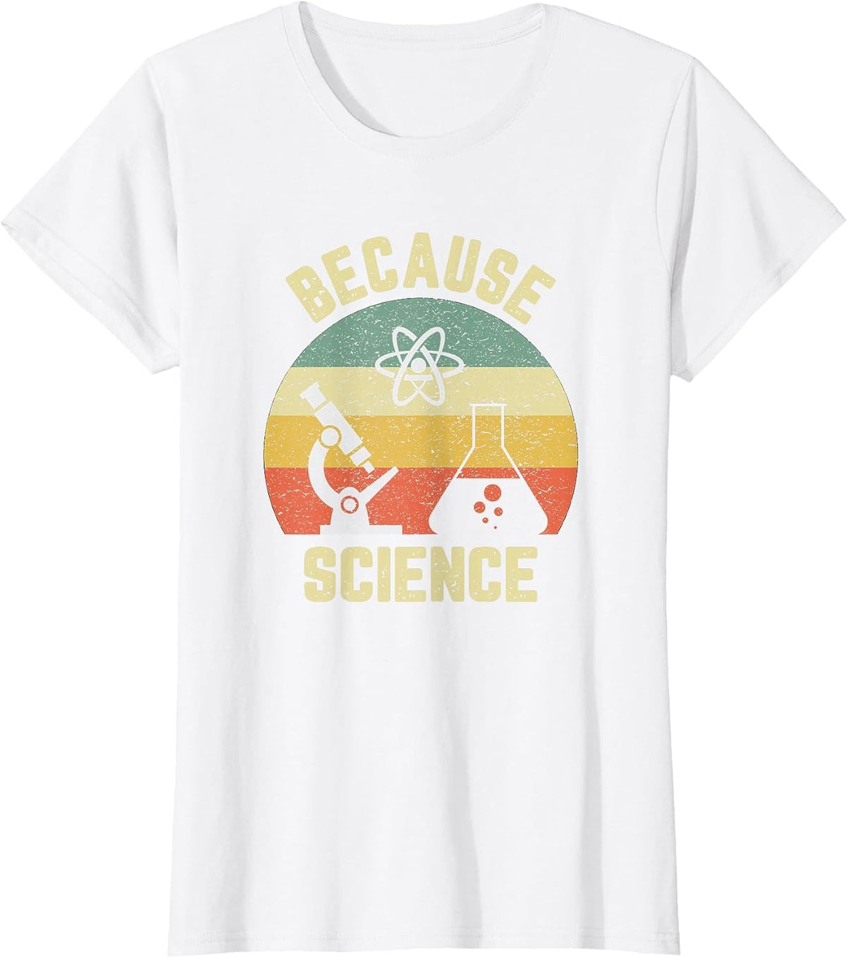 Funny Science Shirt Biology Physics Because Science Teacher T-Shirt - White