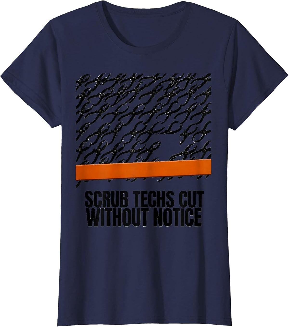 Women's Scrub Techs Cut Without Notice Brutalist Surgical Tech Humor T-Shirt - Navy Blue