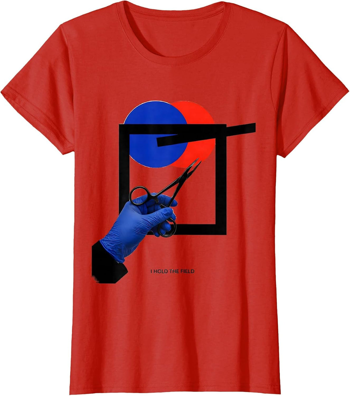 Women's I Hold The Field Playful Surgical Tech Occupational Pride T-Shirt - Red