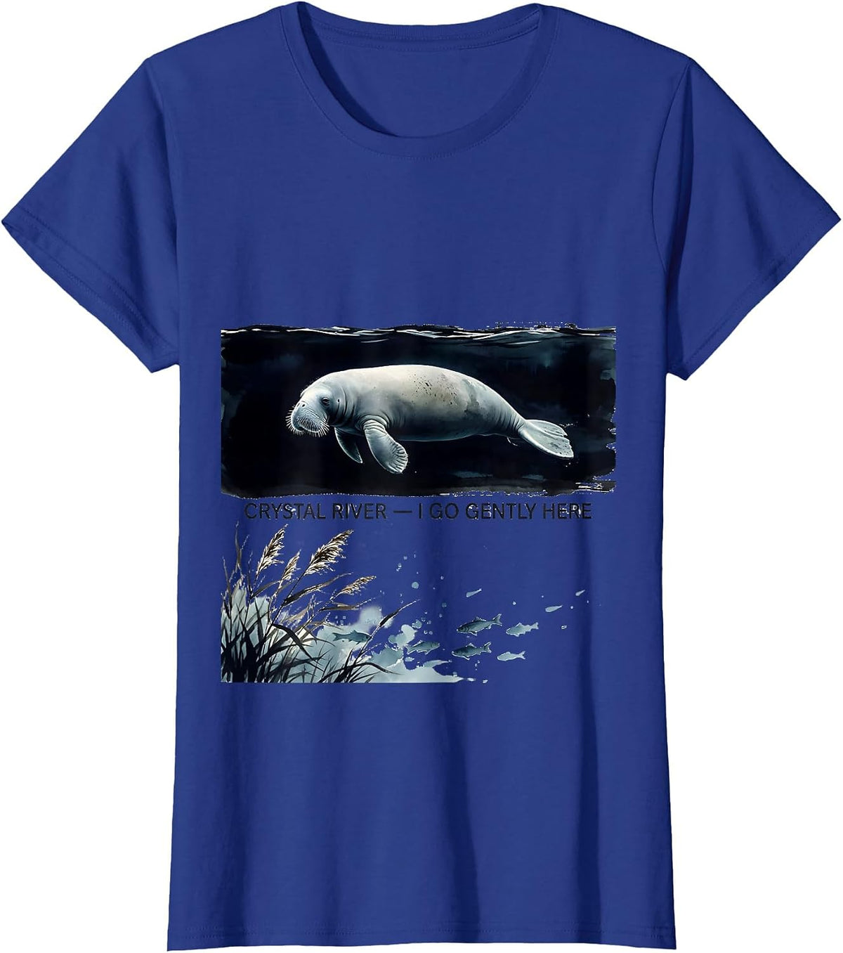 Women's Crystal River I Go Gently Here Cute Manatee Florida Souvenir T-Shirt - Royal Blue