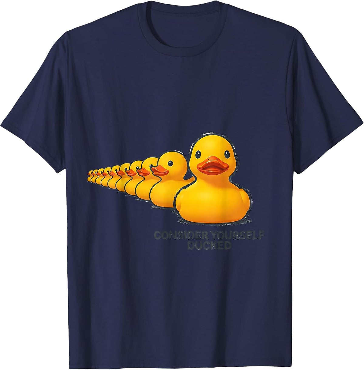 Men's Consider Yourself Ducked Funny Duck Novelty Humor Gift T-Shirt - Navy Blue