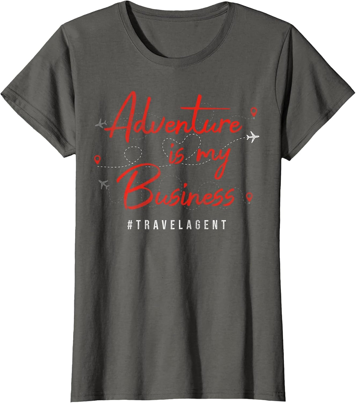 Adventure is My Business Tour Operator Travel Agency T-Shirt - Asphalt Grey
