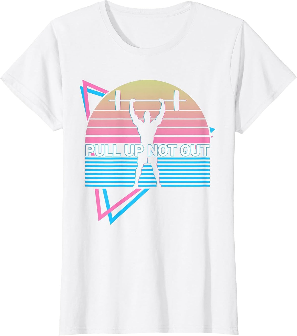Weightlifting Weight Lifting Powerlifting Pull Up Not Out T-Shirt - White
