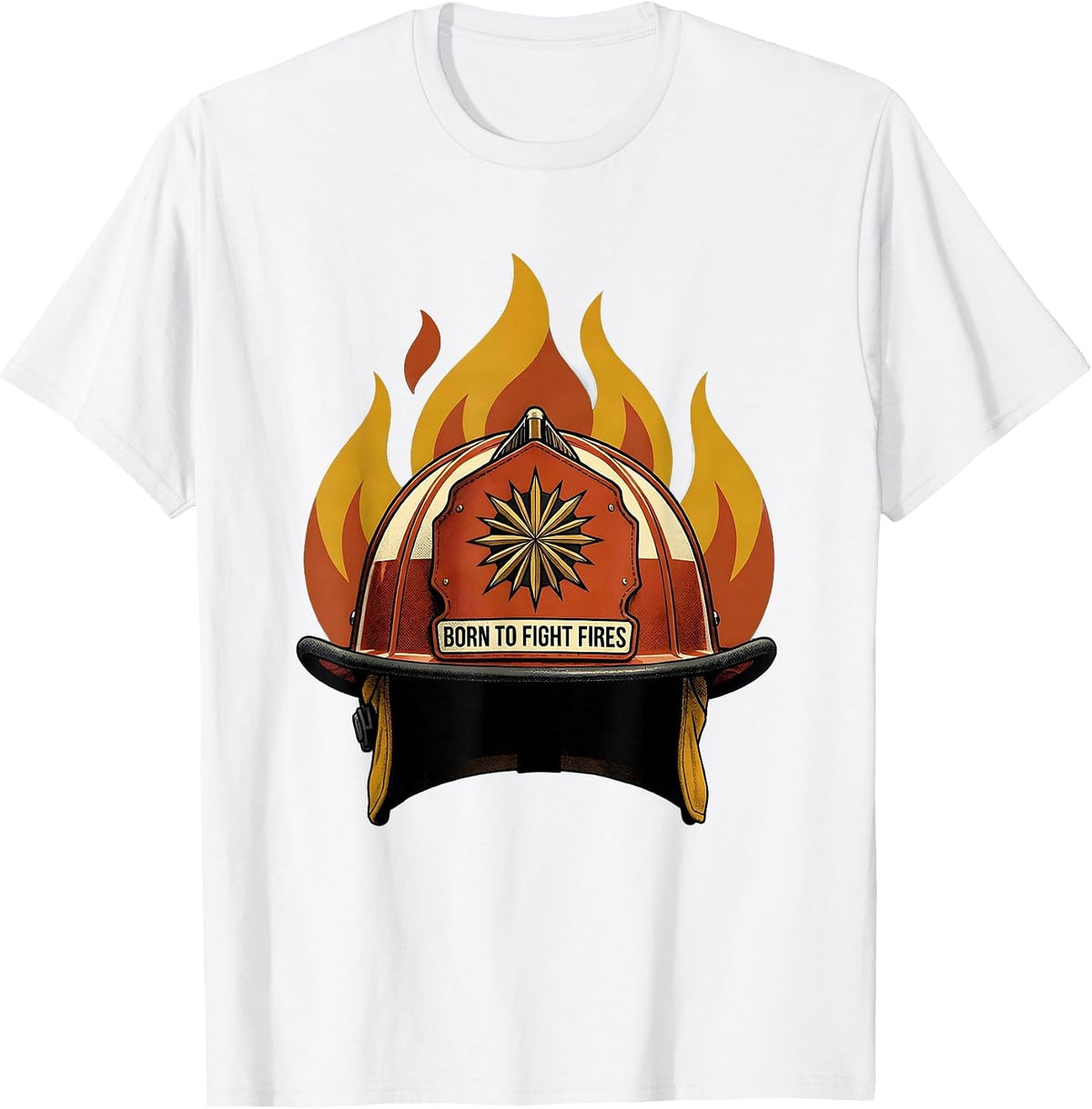 Born to Fight Fires Firefighter Design T-Shirt - White