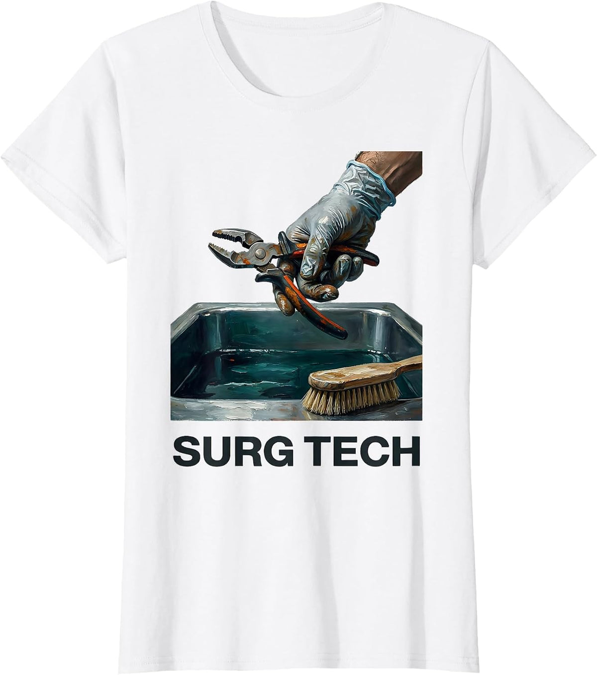 Women's Gloved Hand Surgical Tech Humor Appreciation Gift T-Shirt - White