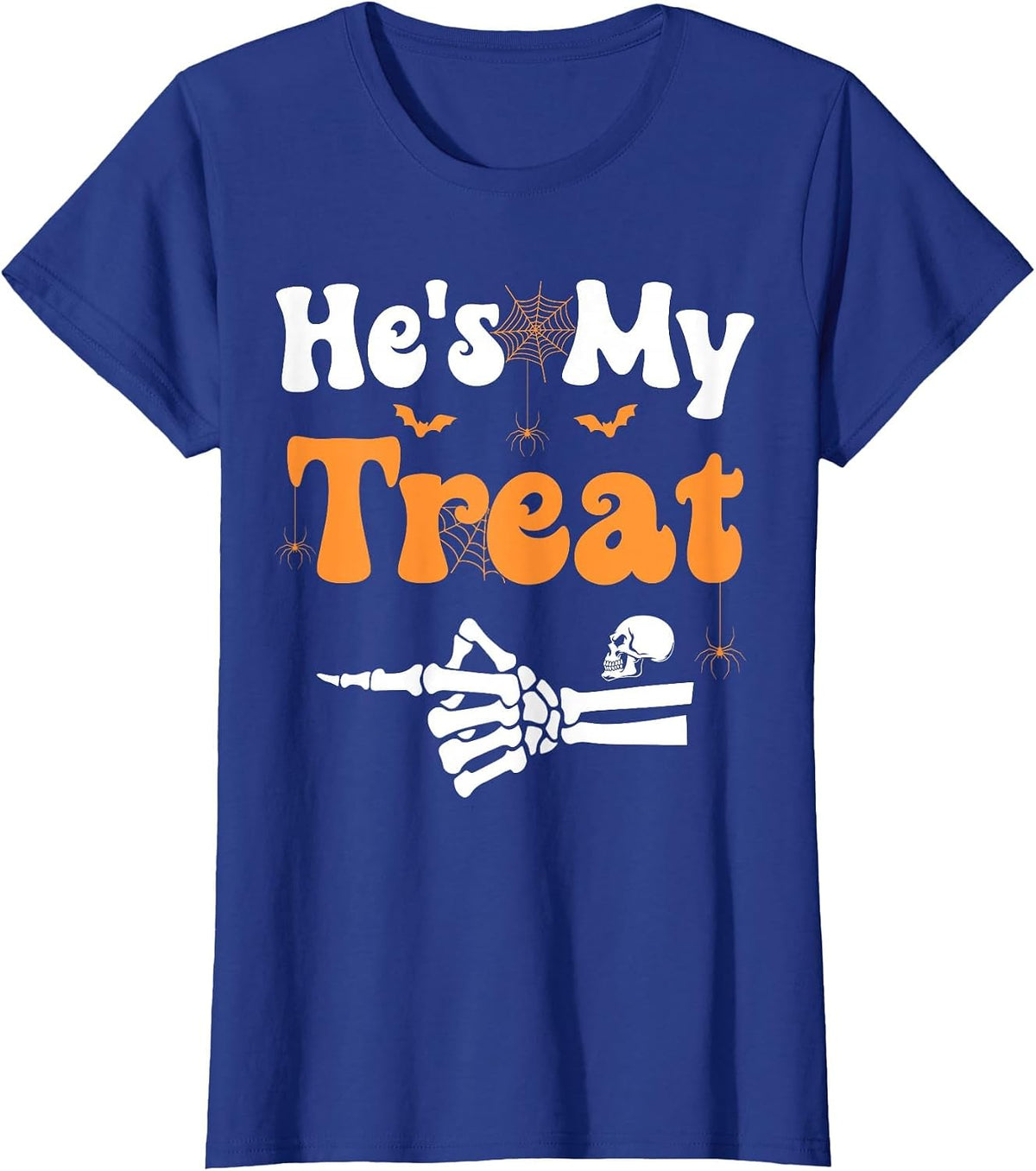 He's My Treat Skeleton Couples Matching Couple Halloween T-Shirt - Royal Blue