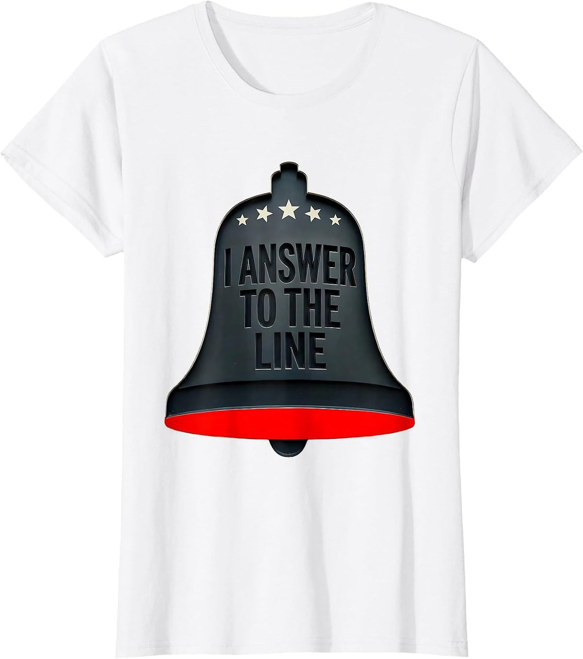 I Answer To The Line Patriotic Firefighter Humor Thin Red T-Shirt - White