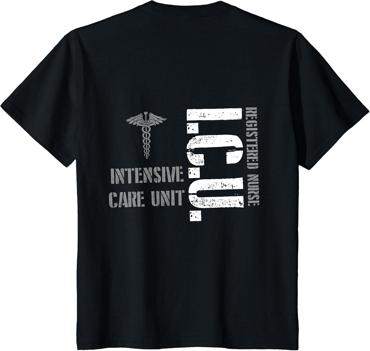 ICU Registered Nurse Intensive Care Unit RN Staff T-Shirt - Black