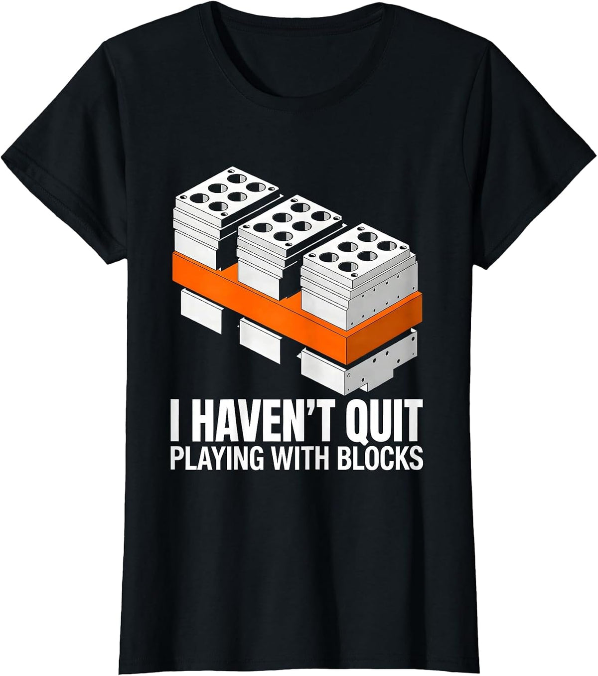 I Haven't Quit Playing With Blocks Brutalist Mechanic Garage T-Shirt - Black