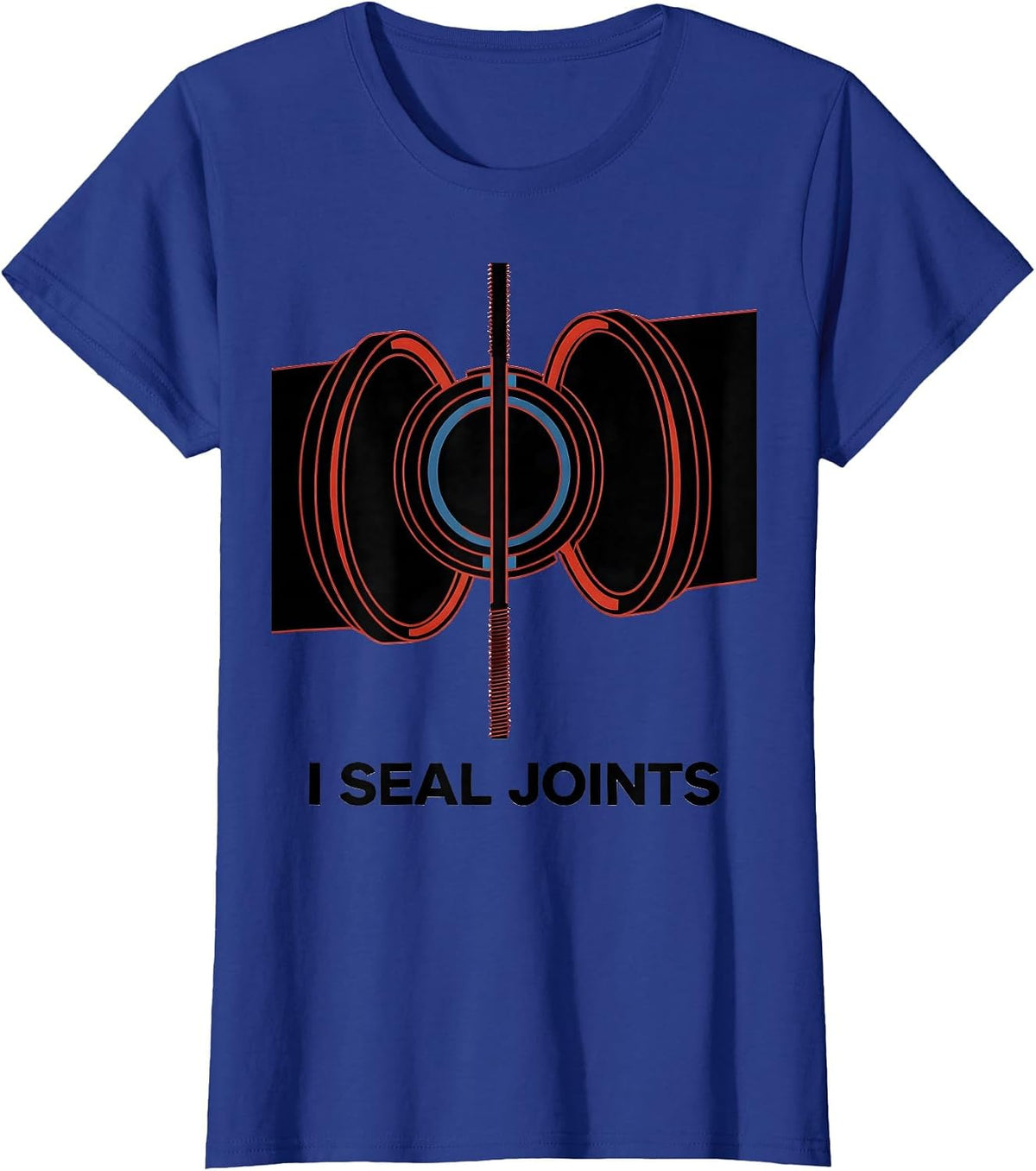 Women's I Seal Joints Funny Plumber Pipefitter Union Worker Gift T-Shirt - Royal Blue