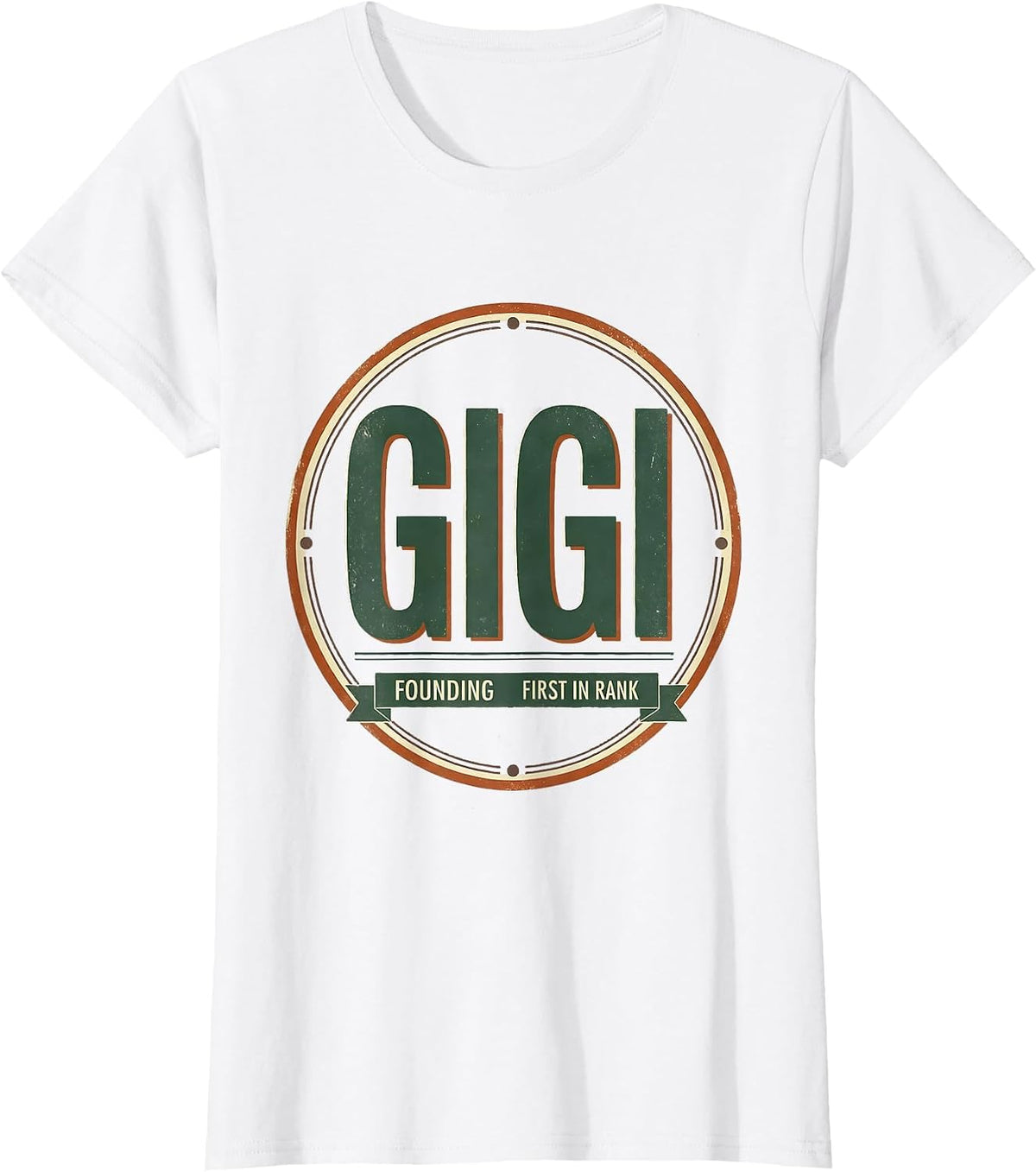 Founding Gigi First In Rank Vintage Retro Mothers Day T-Shirt - White