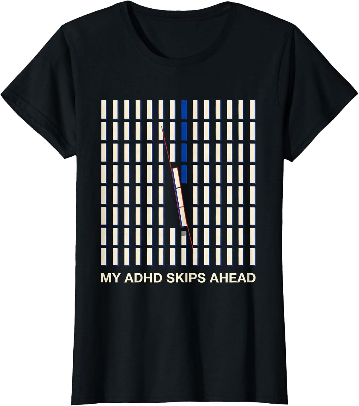 My ADHD Skips Ahead Geometric Neurodivergent Humor ADHD T-Shirt - Black