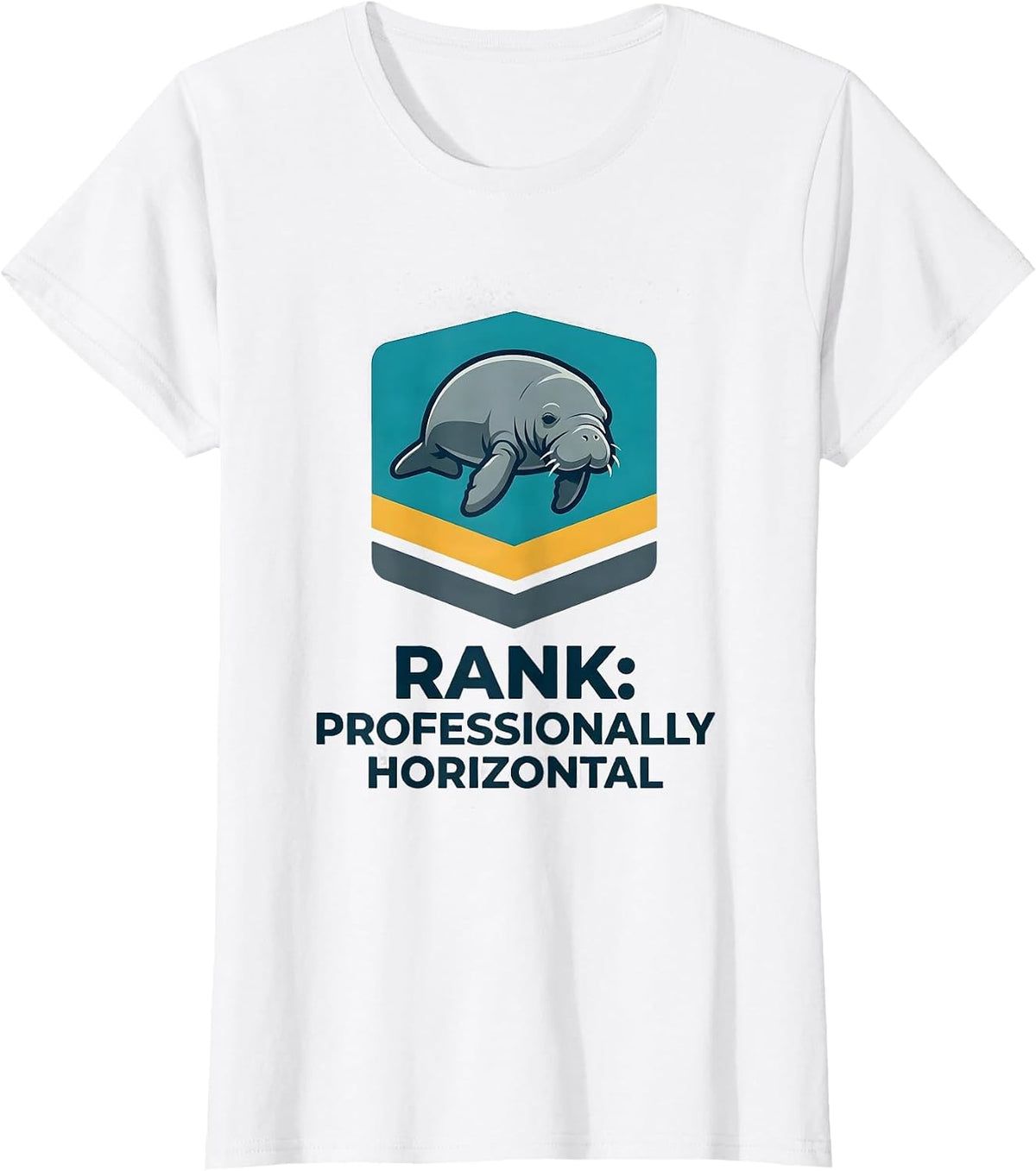 Rank: Professionally Horizontal Funny Manatee Lover Gift T-Shirt - White