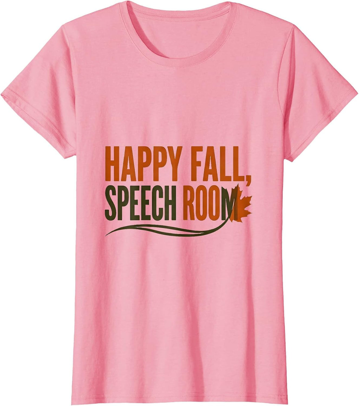 Women's Happy Fall, Speech Room! Retro Teacher Fall Festival T-Shirt - Pink
