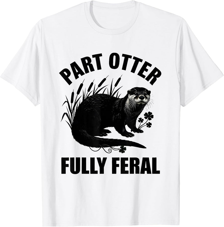 Men's Part Otter Fully Feral Cottagecore Woodland Animal Aesthetic T-Shirt - White