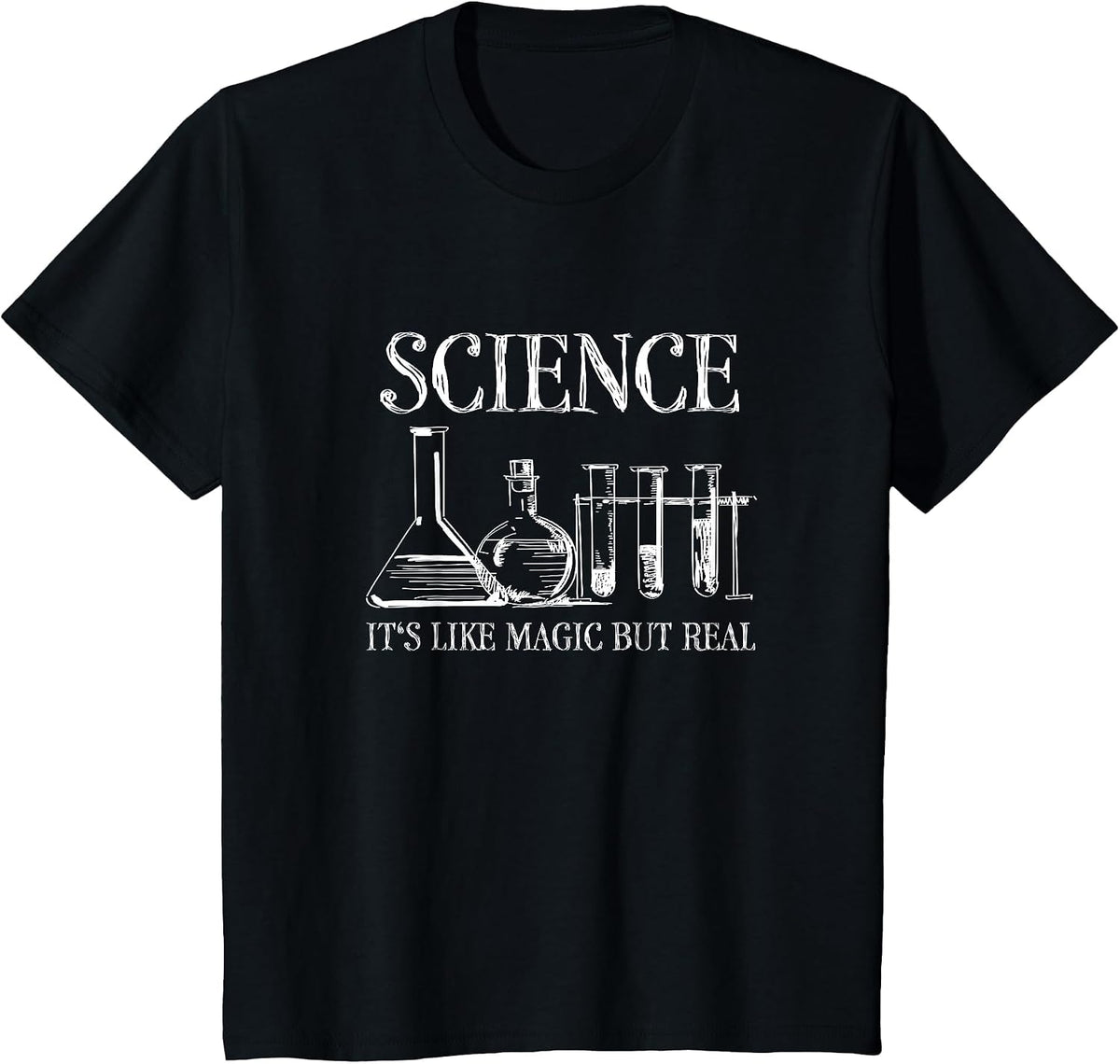 Science It's Like Magic But Real Funny Chemistry Physics T-Shirt - Black