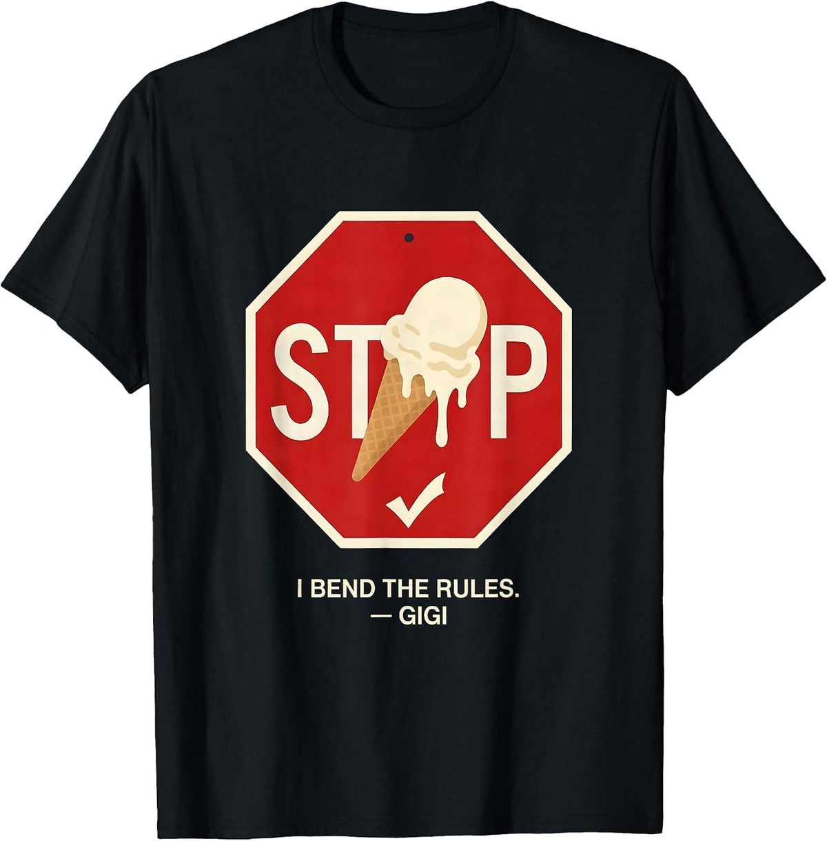 Men's I Bend The Rules Gigi Funny Grandma Gift Personalised T-Shirt - Black