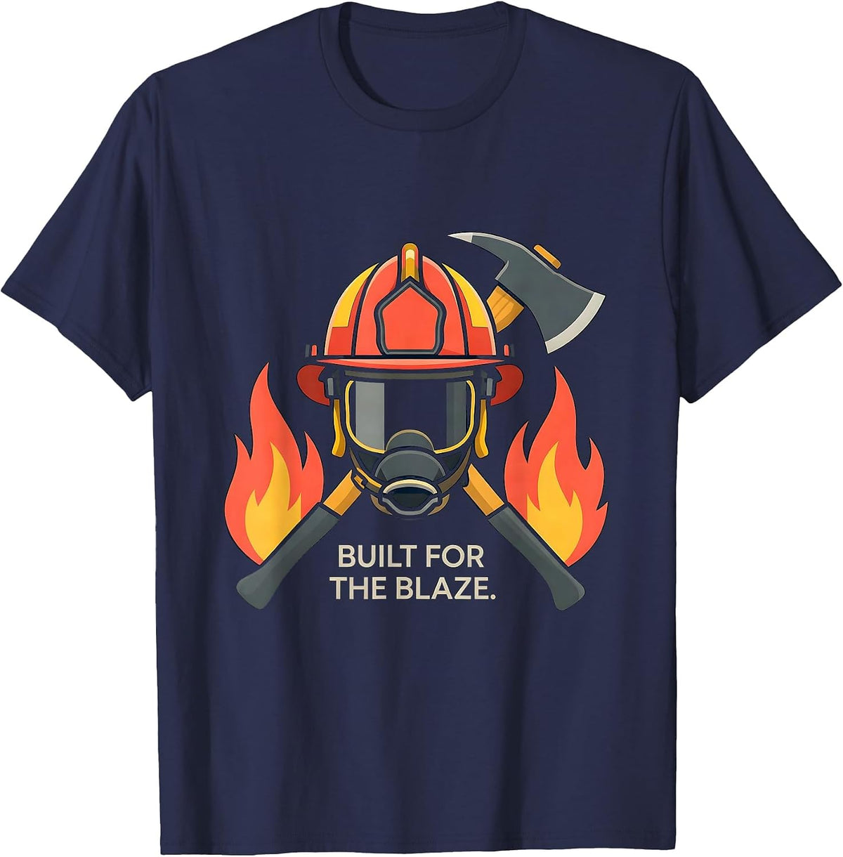 Built for the Blaze Firefighter Graphic Design T-Shirt - Navy Blue