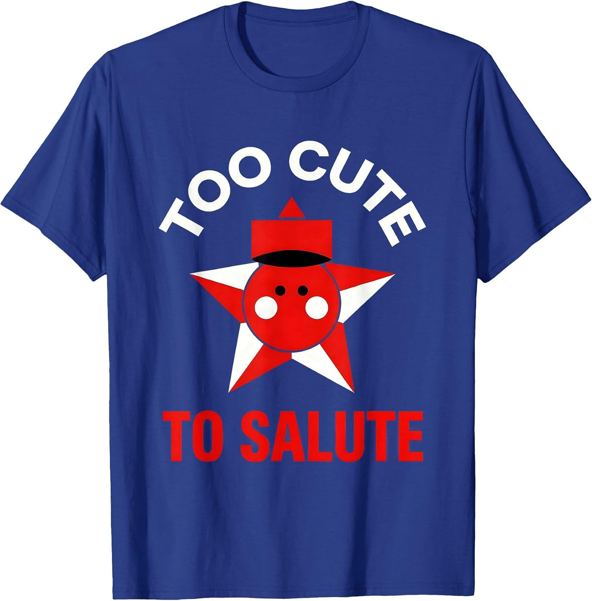 Too Cute to Salute Kids Red White and Blue T-Shirt - Royal Blue