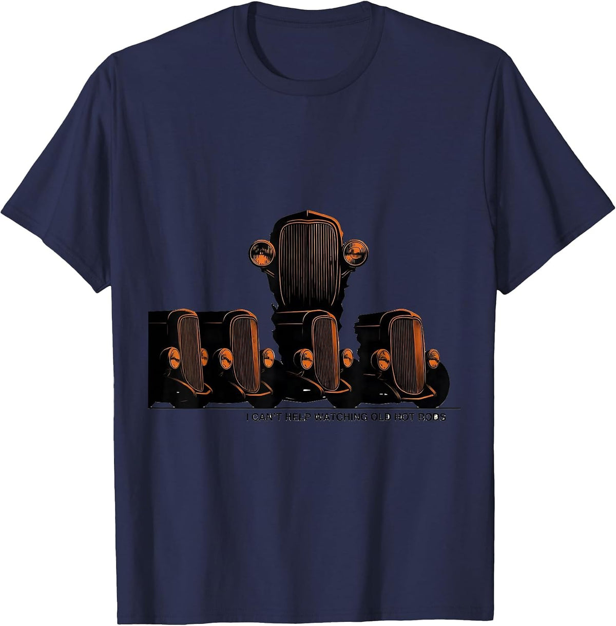 Men's I Can't Help Watching Old Hot Rods Funny Classic Car Guy T-Shirt - Navy Blue
