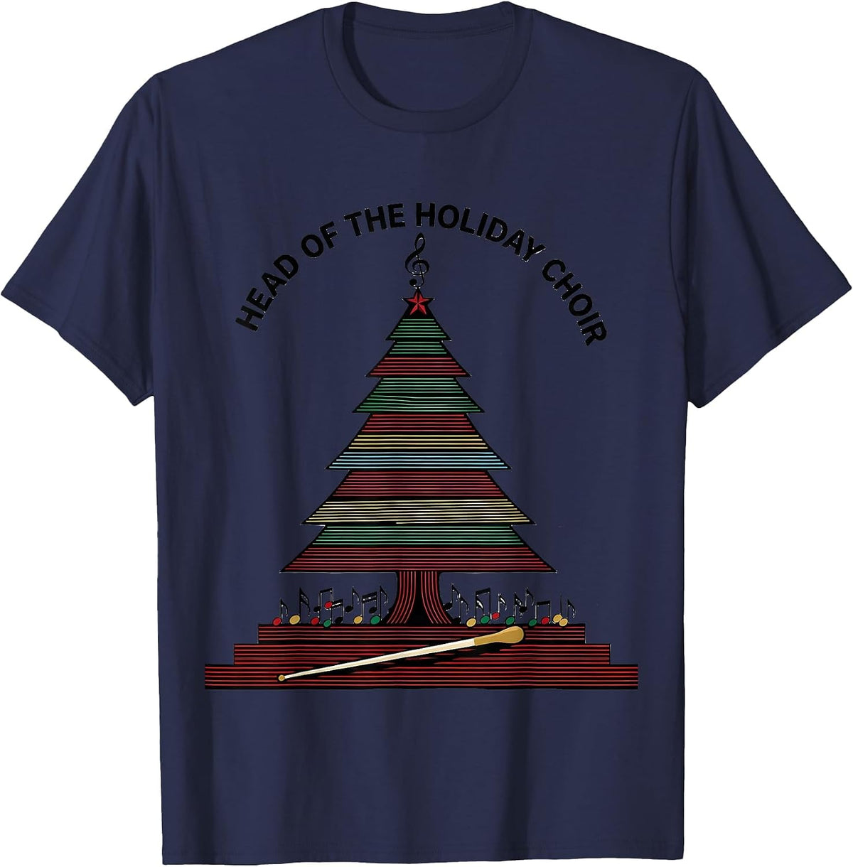 Head Of The Holiday Choir Colorful Music Teacher Christmas T-Shirt - Navy Blue