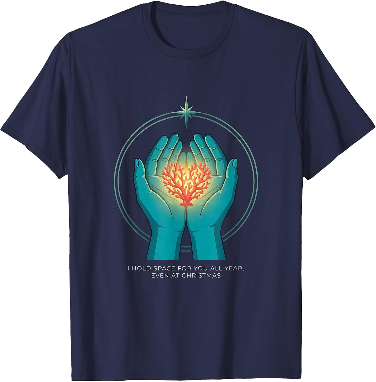 Men's I Hold Space For You All Year, Even At Christmas Funny T-Shirt - Navy Blue