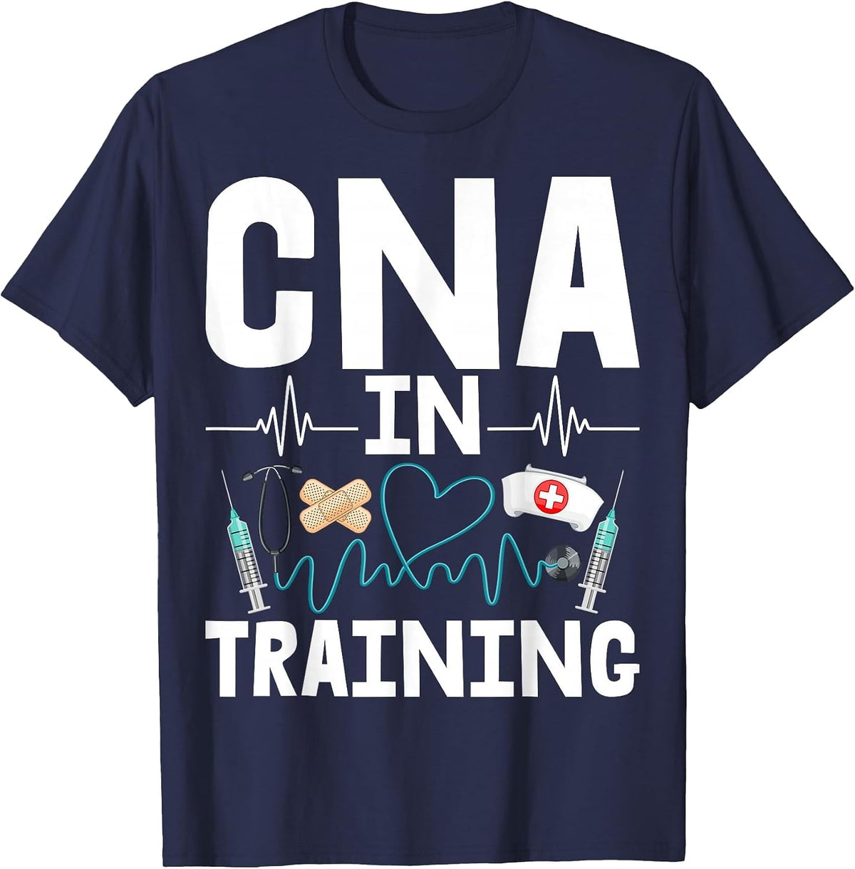 CNA in Training - Future Certified Nurse Assistant T-Shirt - Navy Blue