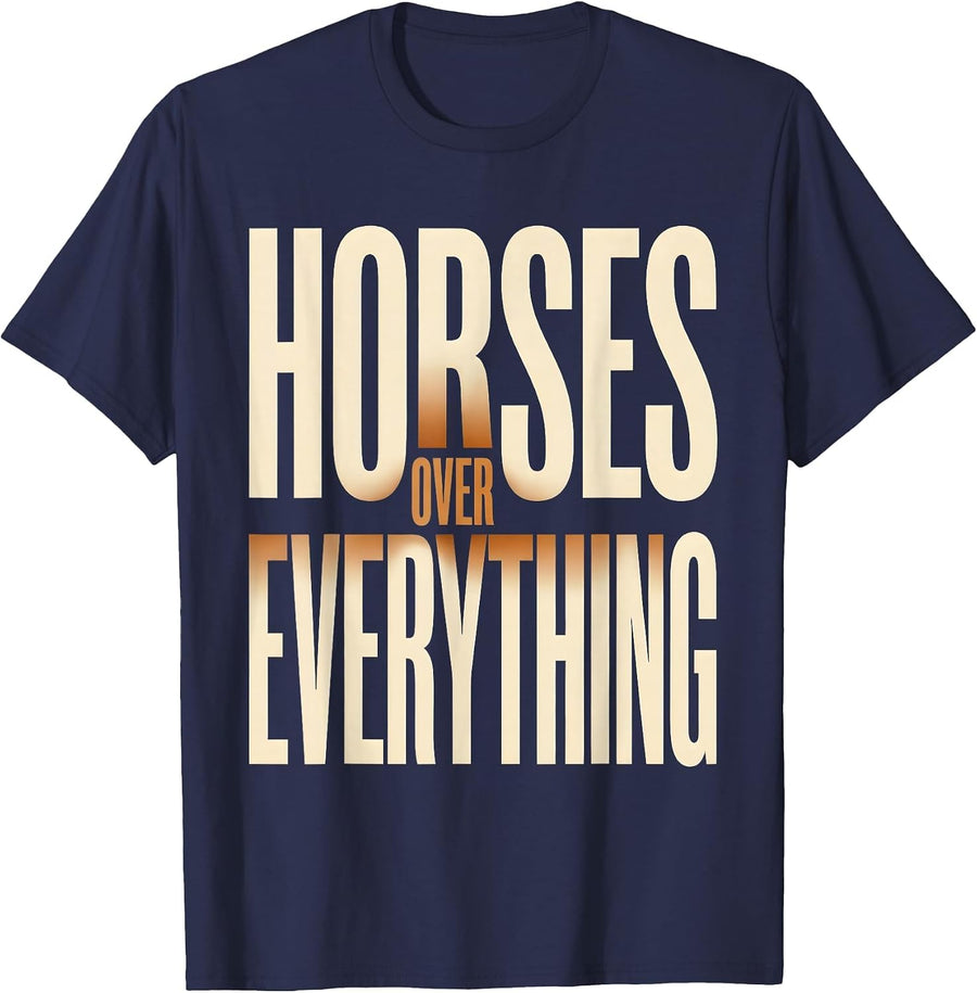 Horses Over Everything Cowgirl Graphic Design T-Shirt - Navy Blue