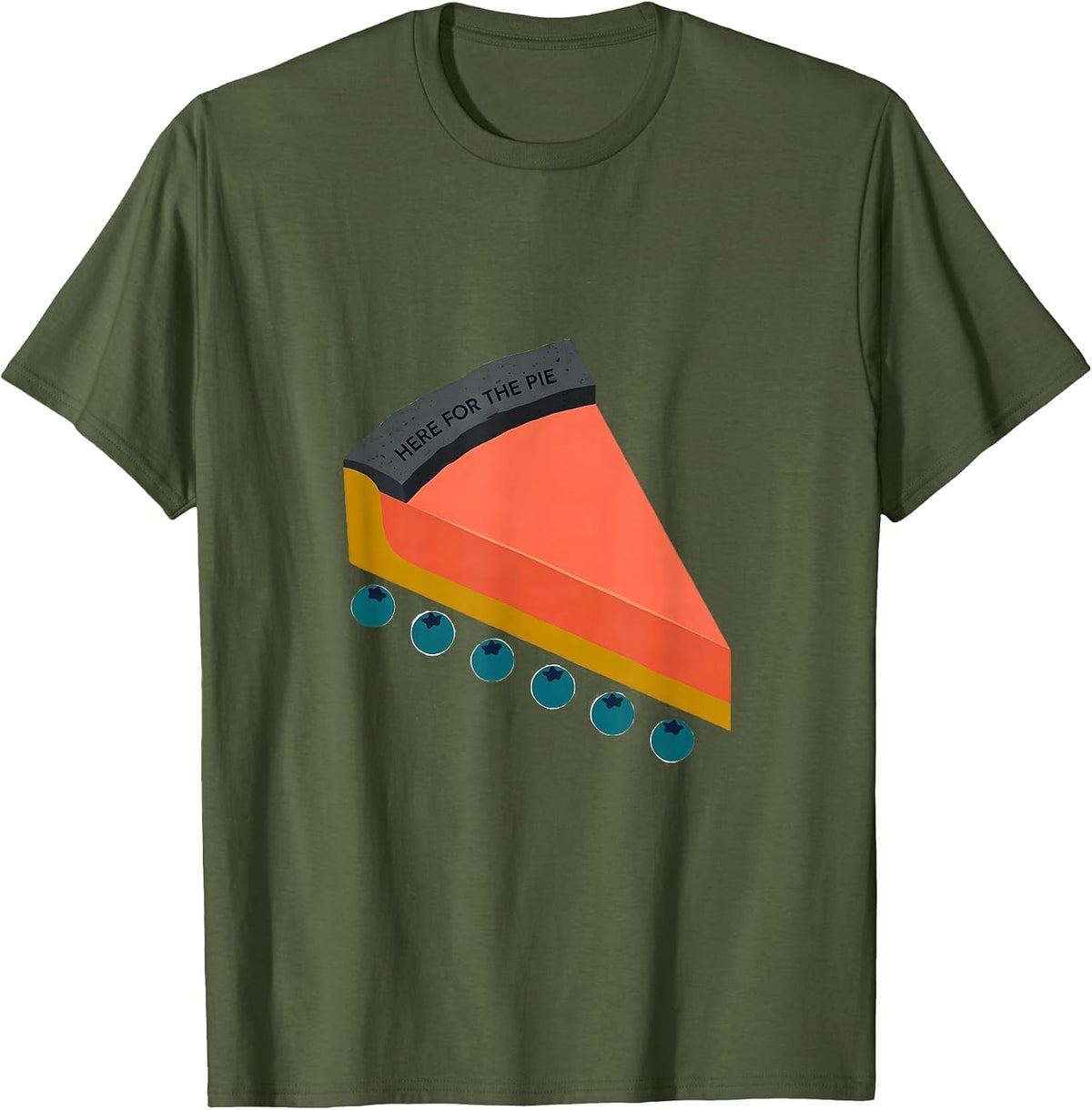Here For The Pie Funny Thanksgiving Matching Family Holiday T-Shirt - Olive Green
