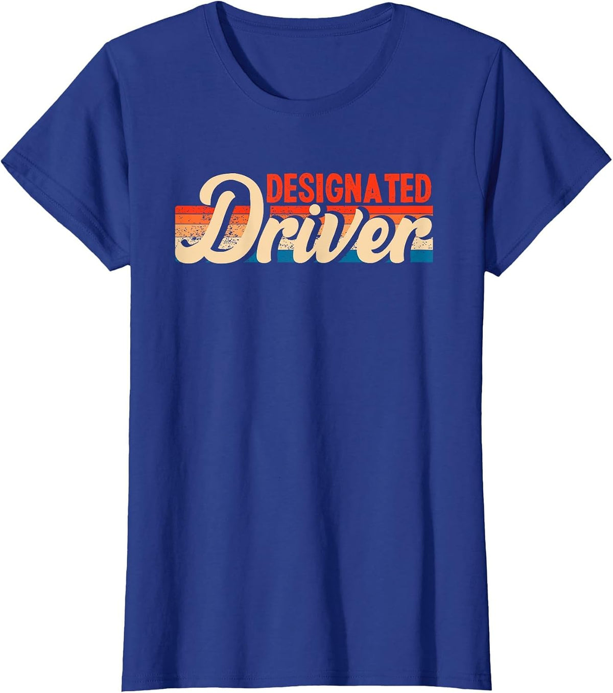 Funny Designated Driver | Humor Party Alcohol T-Shirt - Royal Blue