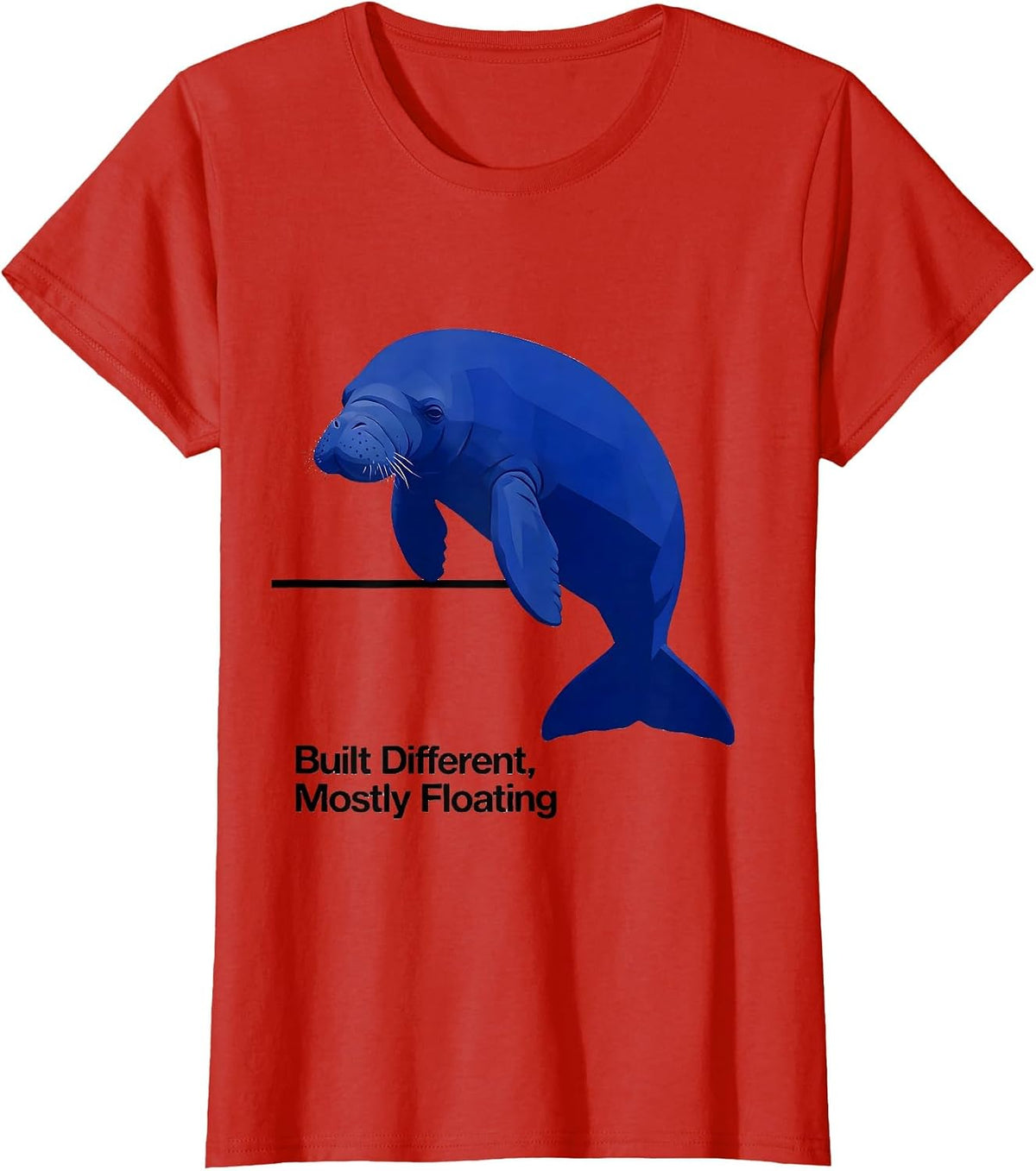 Built Different, Mostly Floating Funny Manatee Sea Cow Lover T-Shirt - Red