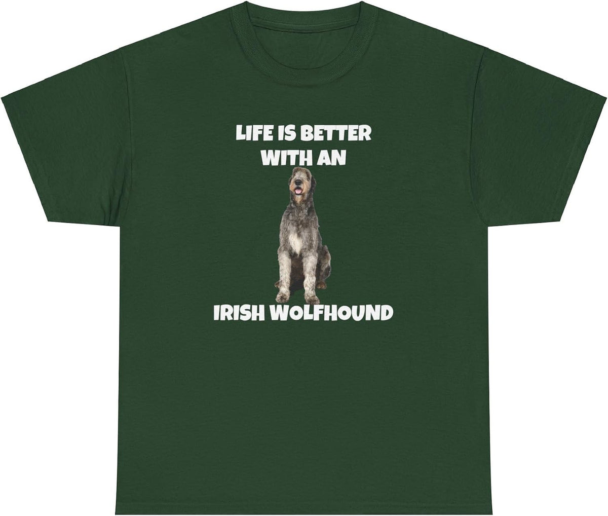 Irish Wolfhound, Life is Better with an Irish Wolfhound, Dark Unisex Heavy Cotton Tee - Forest Green