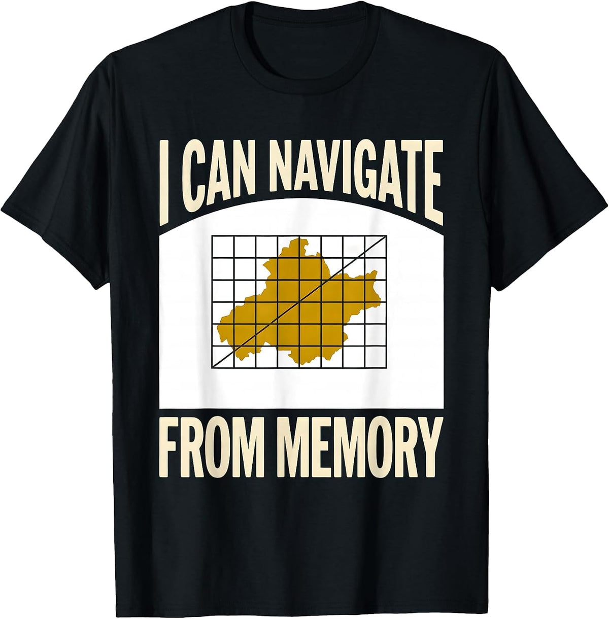 Men's I Can Navigate From Memory Funny History Teacher Gift T-Shirt - Black