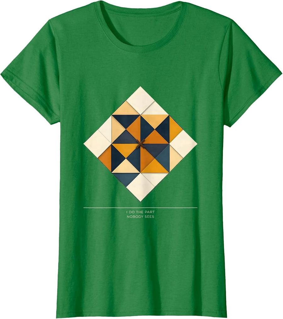 Women's I Do The Part Nobody Sees Quilt Block Patchwork Social T-Shirt - Kelly Green
