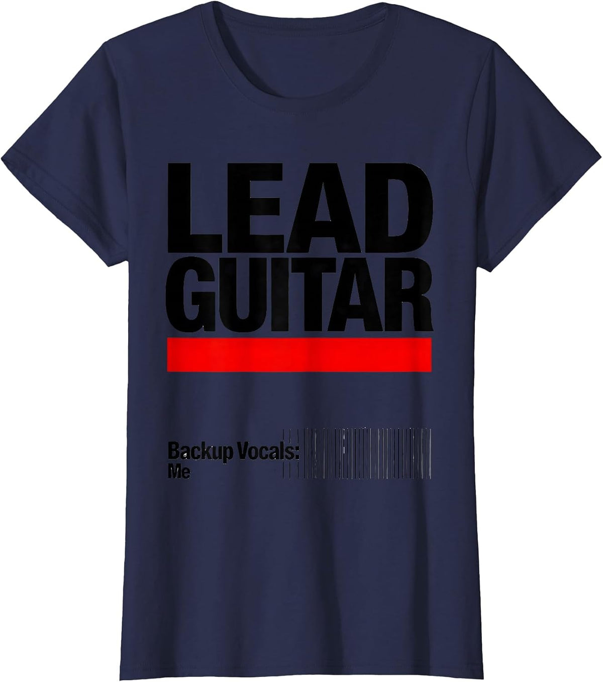 Women's LEAD GUITAR Backup Vocals Me Funny Cat Rock Band Parody T-Shirt - Navy Blue