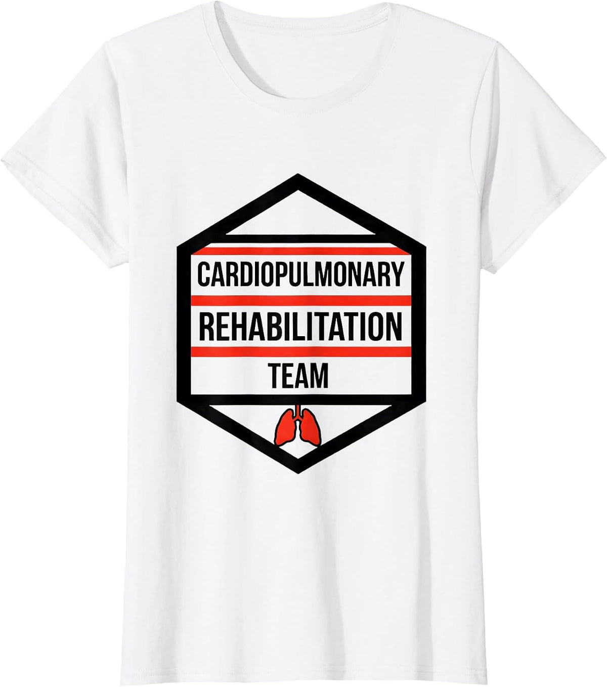 Cardiopulmonary Rehabilitation Team Cardiac Rehab Nurse T-Shirt - White