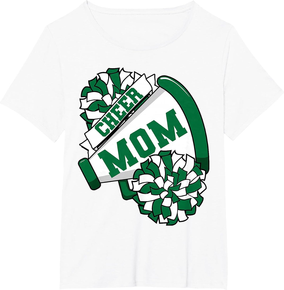 Cheer Mom for Proud Mama of Your Favorite Cheerleader Green T-Shirt - White
