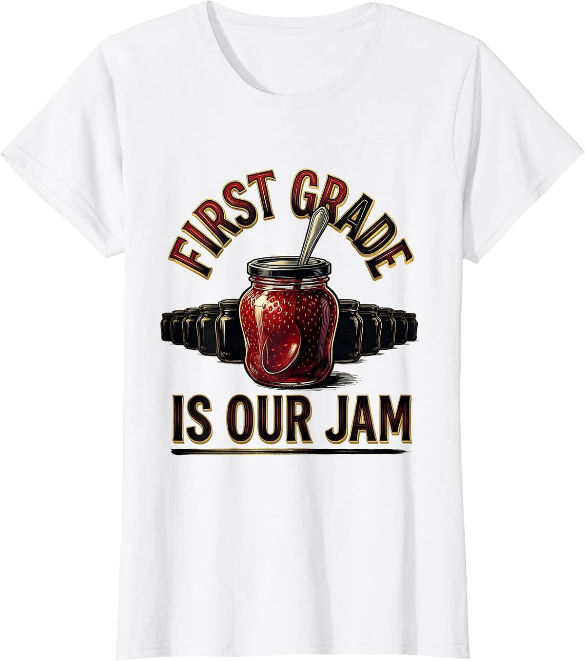 First Grade Is Our Jam Retro Strawberry Teacher Student Back T-Shirt - White