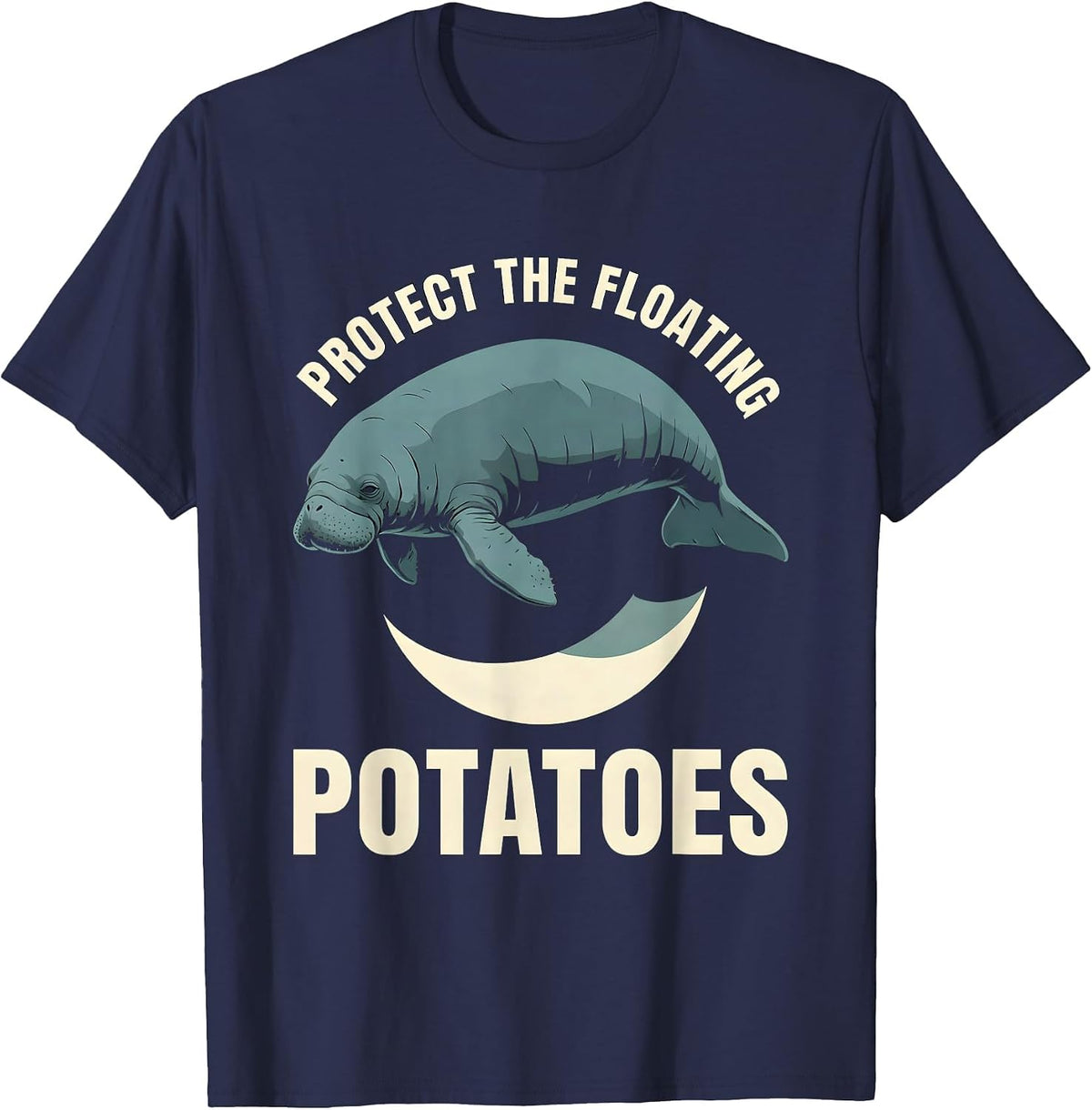 Protect The Floating Potatoes Funny Manatee Sea Cow Pun T-Shirt - Navy Blue