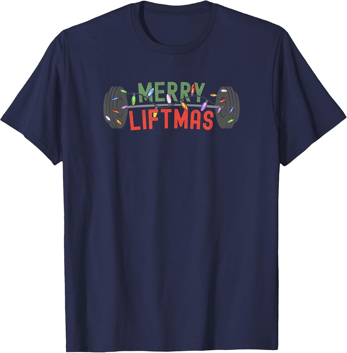 Merry Liftmas - Funny Weightlifter, Weightlifting, Weights T-Shirt - Navy Blue
