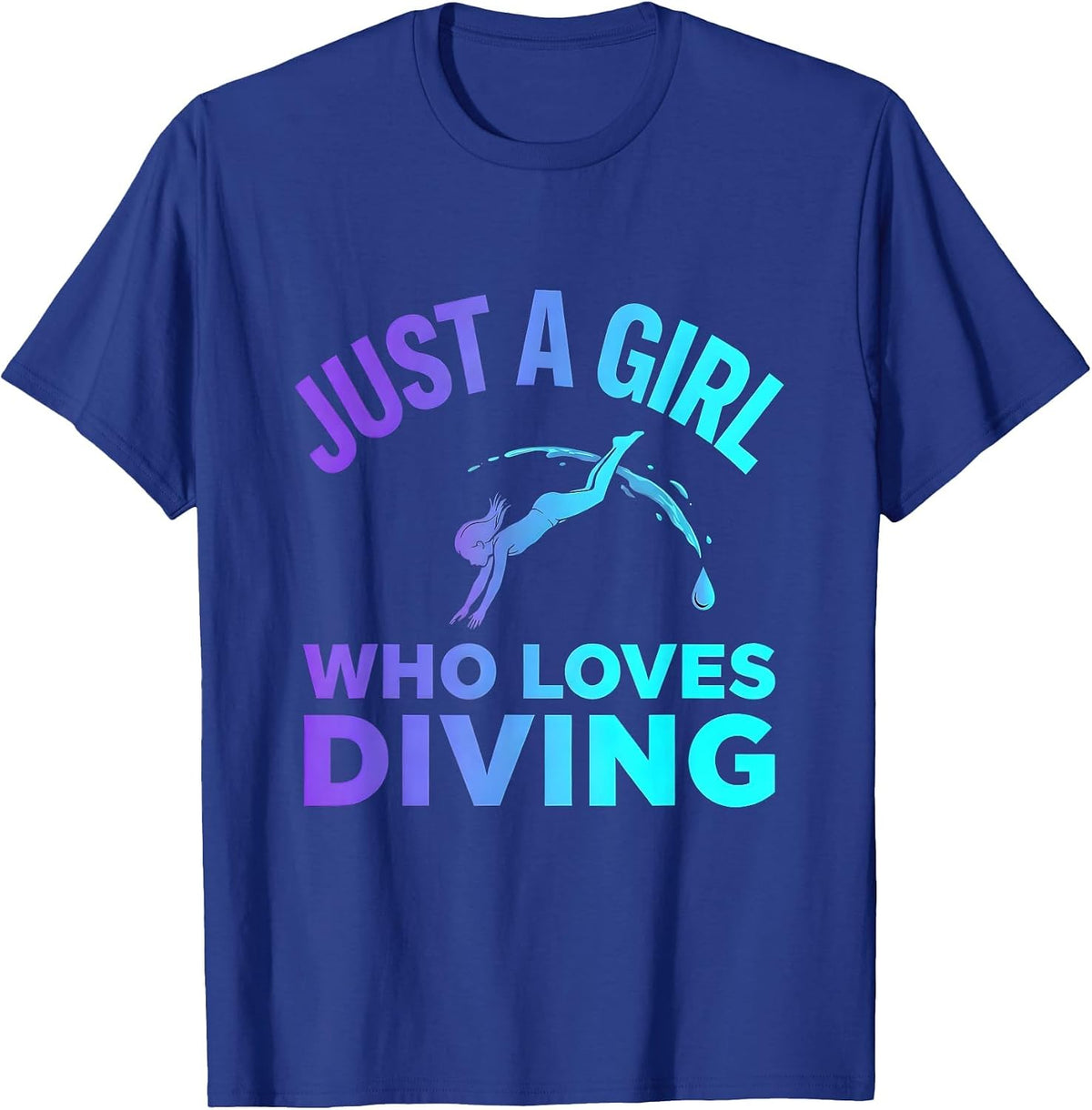 Just A Girl Who Loves Diving Cute Gymnastics Sport Lover T-Shirt - Royal Blue
