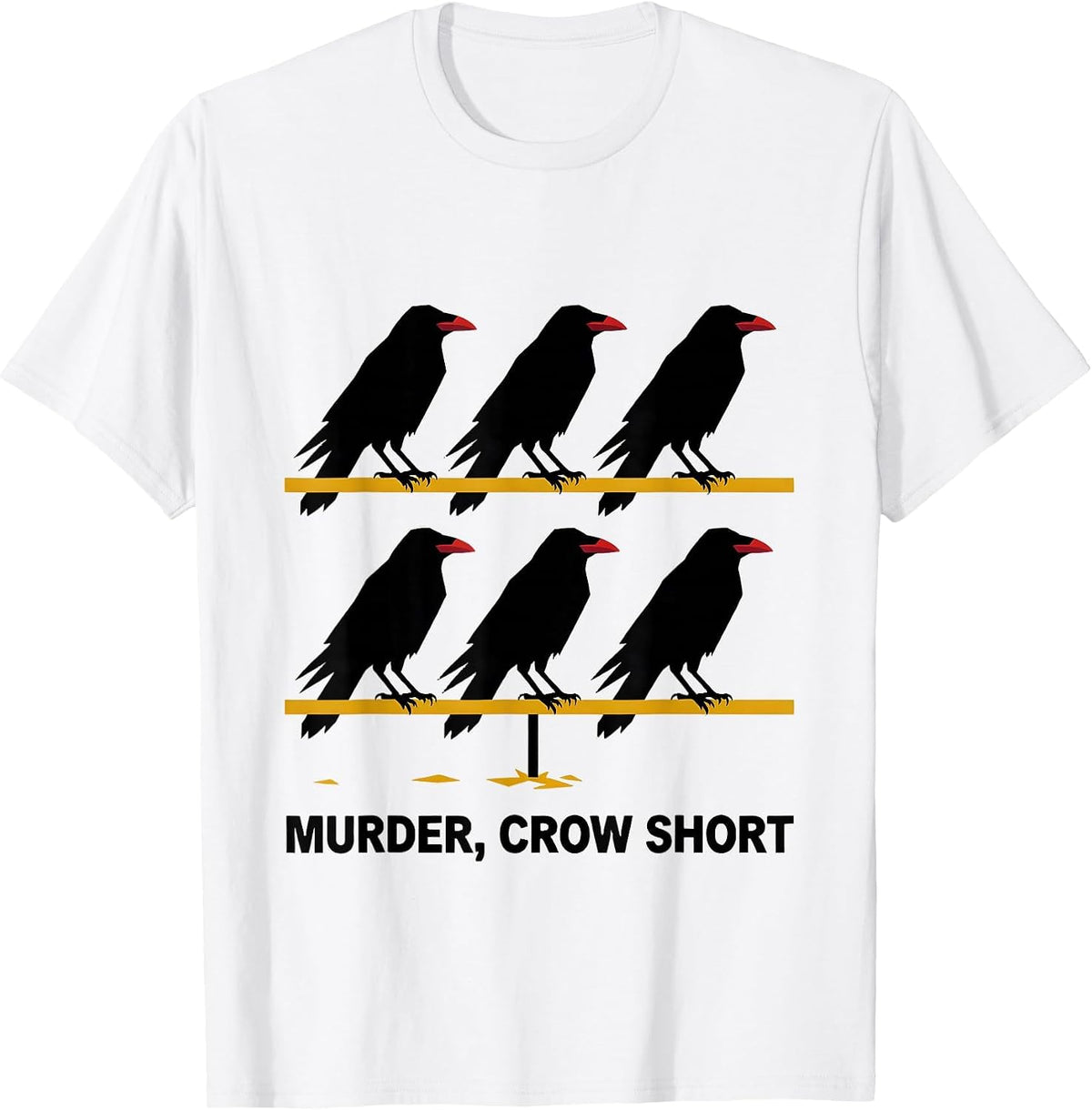 Men's Murder, Crow Short Funny Crow Lover Bird Pun Humor T-Shirt - White
