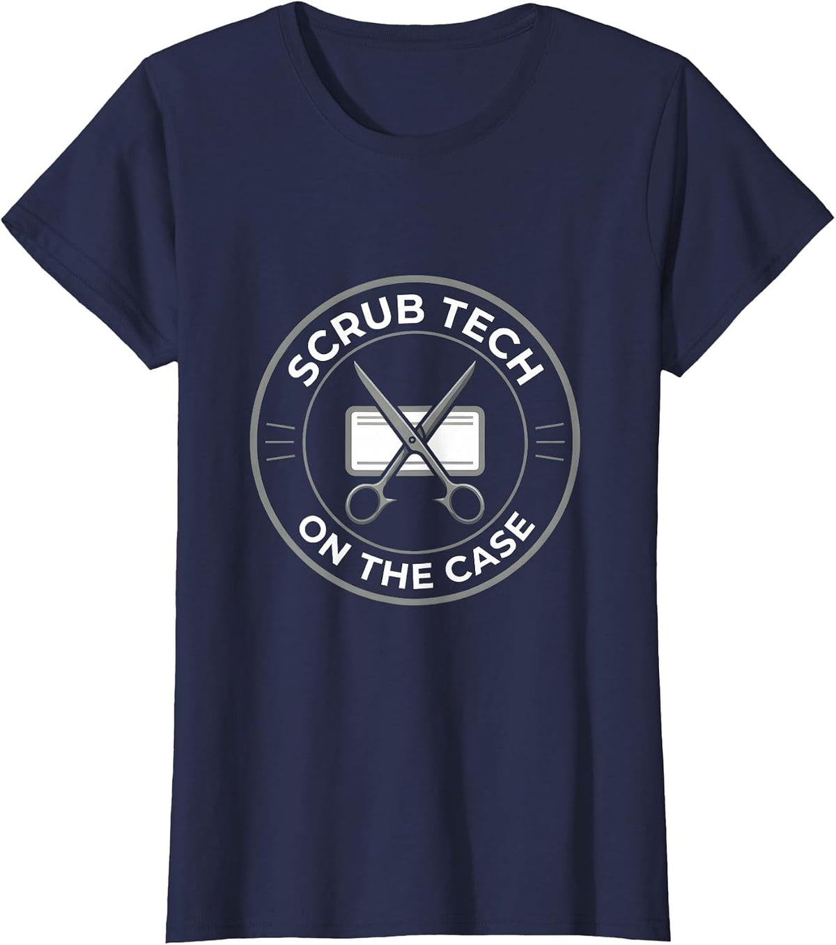 Women's Scrub Tech On The Case Funny Surgical Tech Gift T-Shirt - Navy Blue