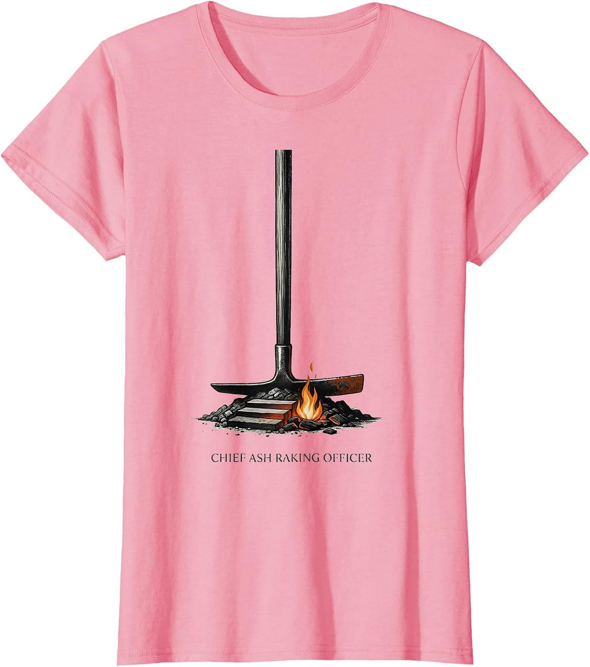 Women's Chief Ash Raking Officer Funny Camping Crew Family Matching T-Shirt - Pink