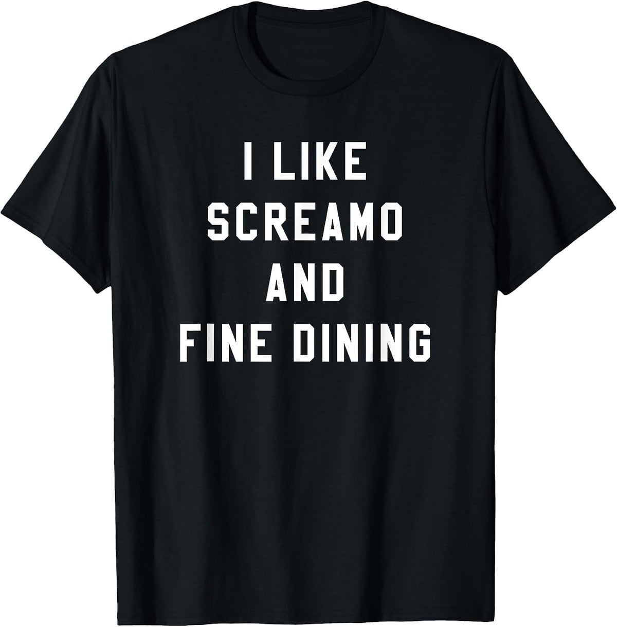 I Like Screamo and FINE Dining Funny Emo Goth Punk Music T-Shirt, Men, Black, 6X-Large - As Pictured
