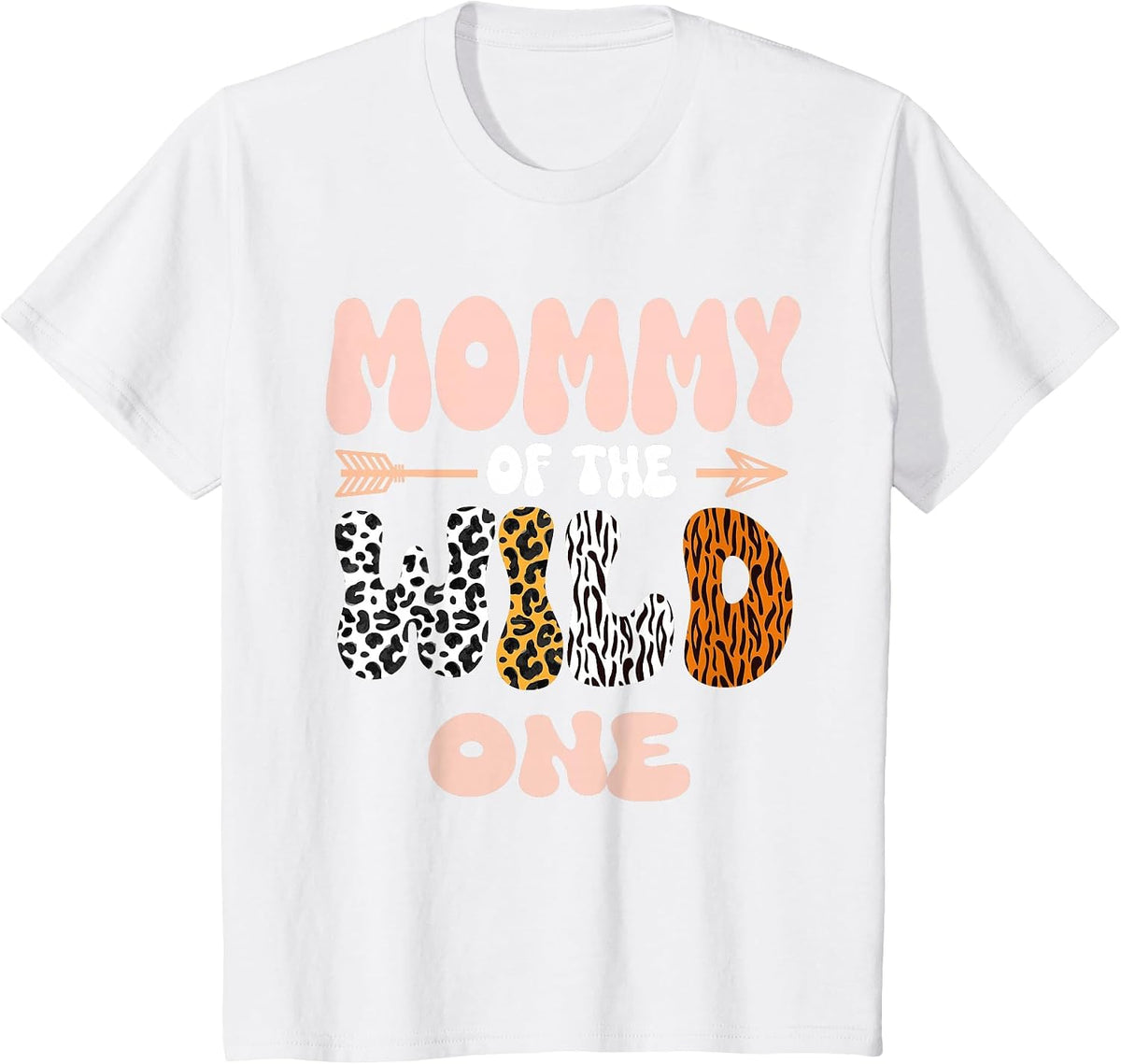 Mommy of The Wild One Birthday Girl Family Party Decor Meme T-Shirt - White